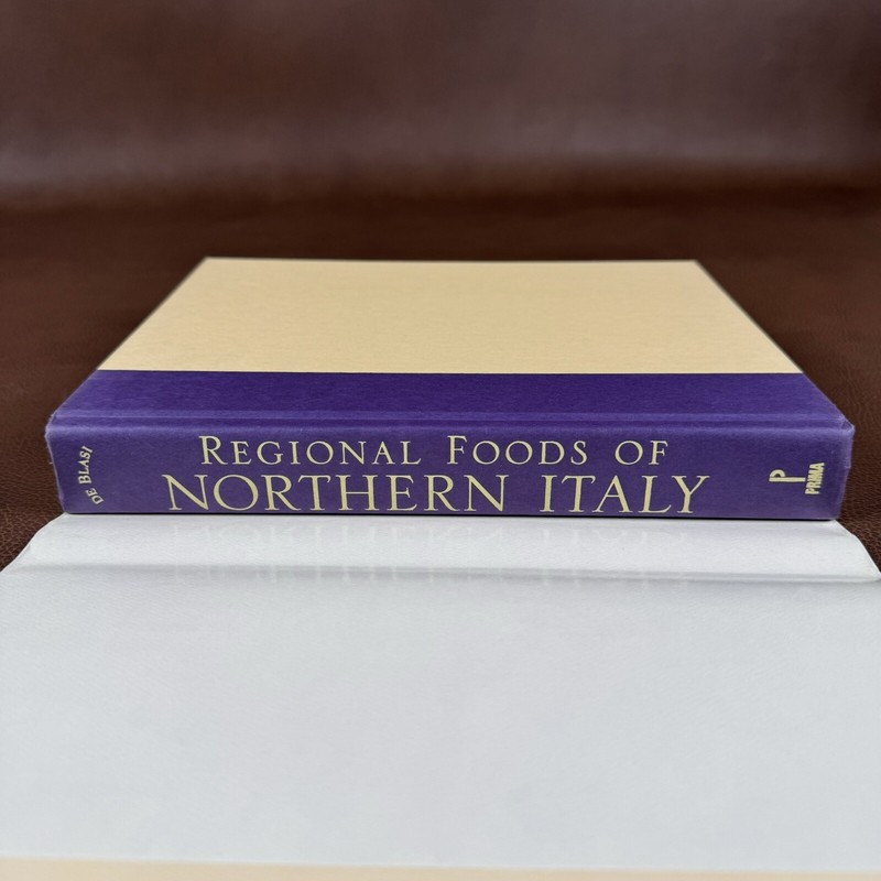 Regional Foods of Northern Italy : Recipes and remembrances Marlena De Blasi gallery