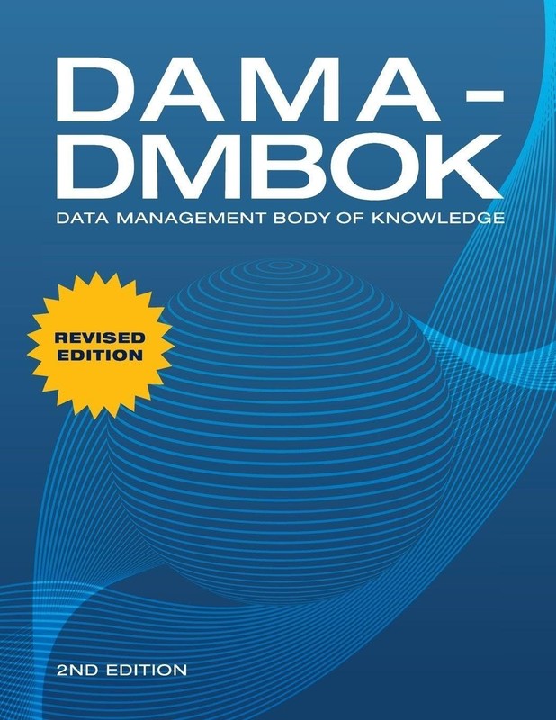 DAMA-DMBOK: Data Management Body of Knowledge: 2nd Edition - 9781634622349 gallery