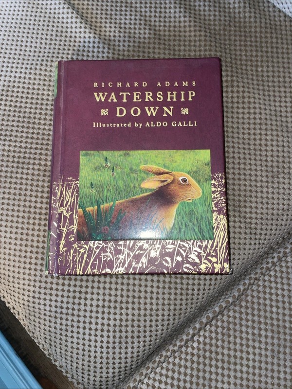 WATERSHIP DOWN Richard Adams & Aldo Galli 2012 Atheneum HB
