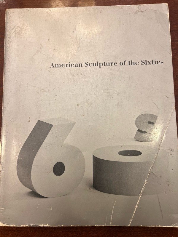 American Sculpture In The sixties LACMA