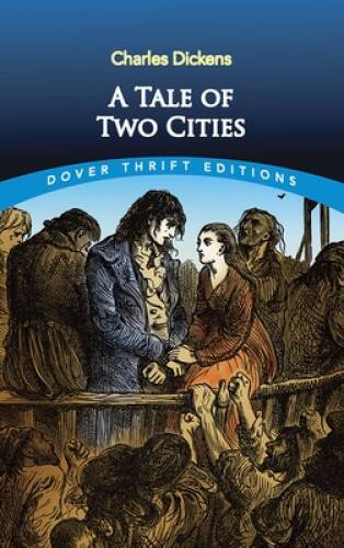 A Tale of Two Cities (Dover Thrift Editions) – Paperback – VERY GOOD