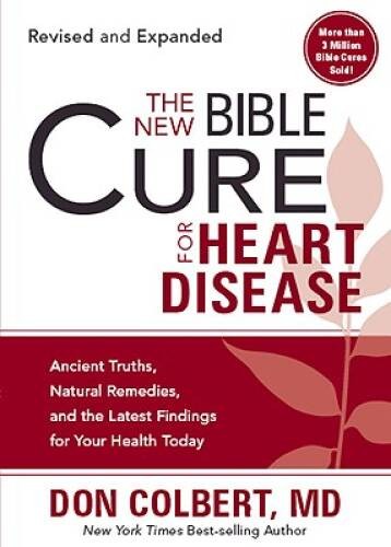 The New Bible Cure for Heart Disease: Ancient Truths, Natural Remedi – VERY GOOD
