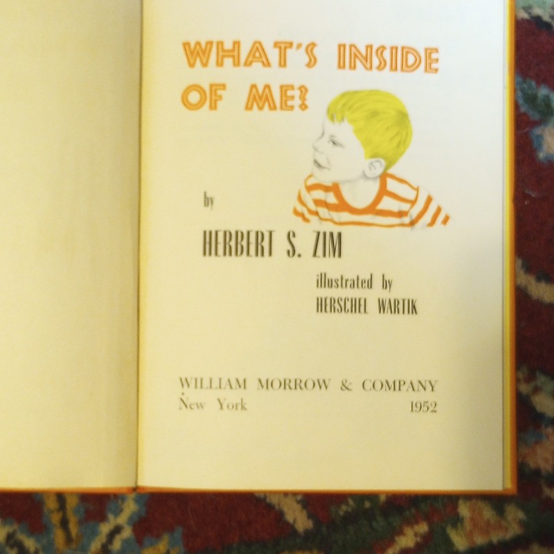 Herbert S. Zim What’s Inside of Me? Hardcover 1952 gallery