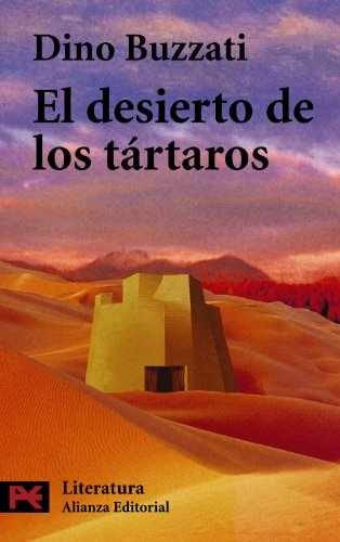 El desierto de los tártaros – Paperback, by Buzzati Dino – Very Good