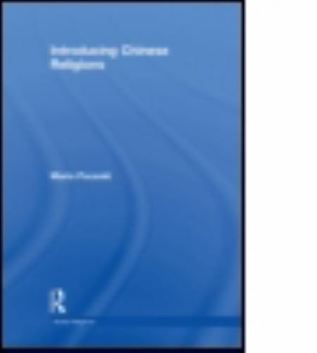 Introducing Chinese Religions (World Religions) by Poceski, Mario