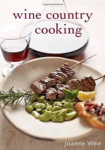 Joanne Weir Wine Country Cook Book Mediterranean-inspired recipes pbs paperback