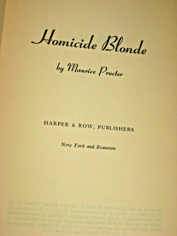 Vintage Homicide Blond by Maurice Procter 1965 Book Blub Edition 211 pages USA gallery