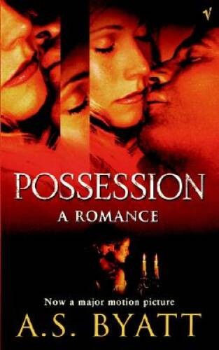 Possession : A Romance – Paperback By A. S. Byatt – GOOD
