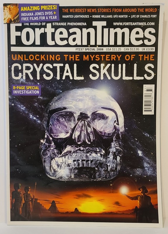 FORTEANTIMES – CRYSTAL SKULLS (FT237 SPECIAL 2008)