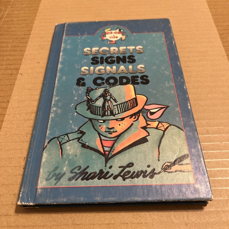 Secrets Signs Signals & Codes Book 1980 Shari Lewis 1st RARE Kids Only Club