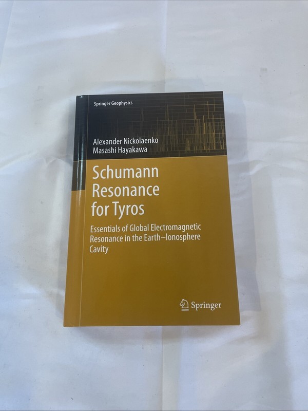 Schumann Resonance for Tyros : Essentials of Global Electromagnetic Nickolaenko
