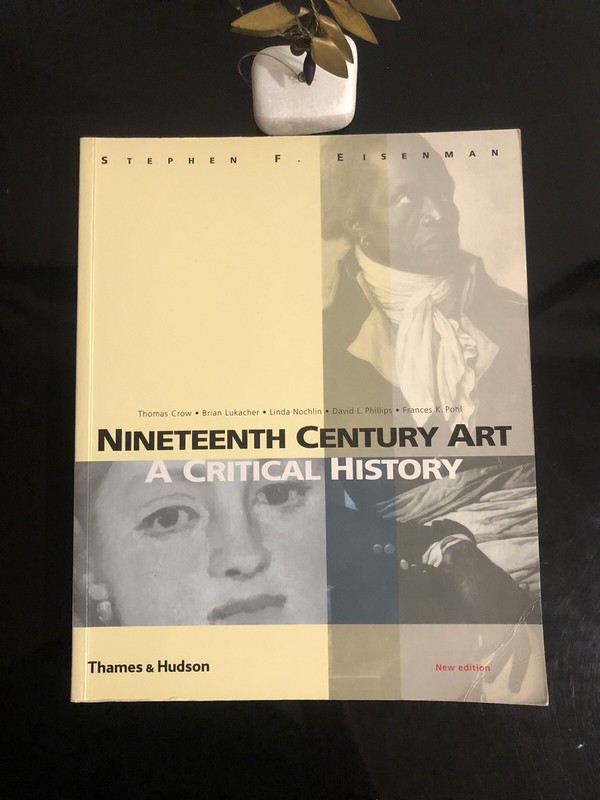 Nineteenth Century Art New Edition T&H 2002 S/C V/G Art History