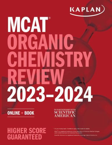 Kaplan Test Prep Ser.: MCAT Organic Chemistry Review 2023-2024 : Online +…