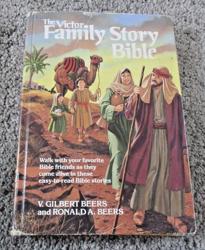 The Victor Family Story Bible – V Gilbert Beers & Ronald A Beers 1985 Illustrate