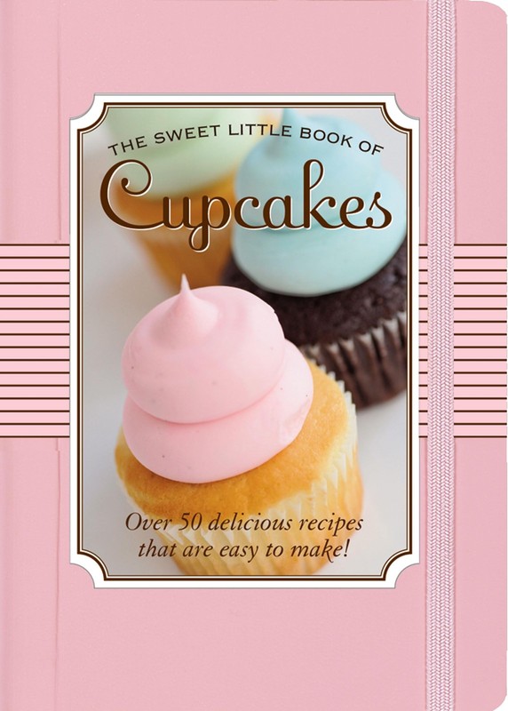 The Sweet Little Book of Cupcakes – hardcover_spiral Nicholas Peruzzi|Photog…