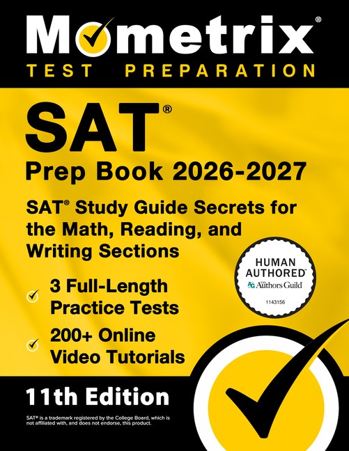 SAT Prep Book 2026-2027 – 3 Full-Length Practice Tests, 200+ Online Vi Paperback