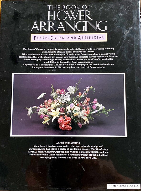 The Book of Flower Arranging Book~Mary Forsell~Fresh, Dried, & Artificial gallery
