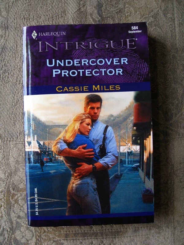Cassie Miles – Undercover Protector (Harlequin Intrigue #584) 2000 – paperback