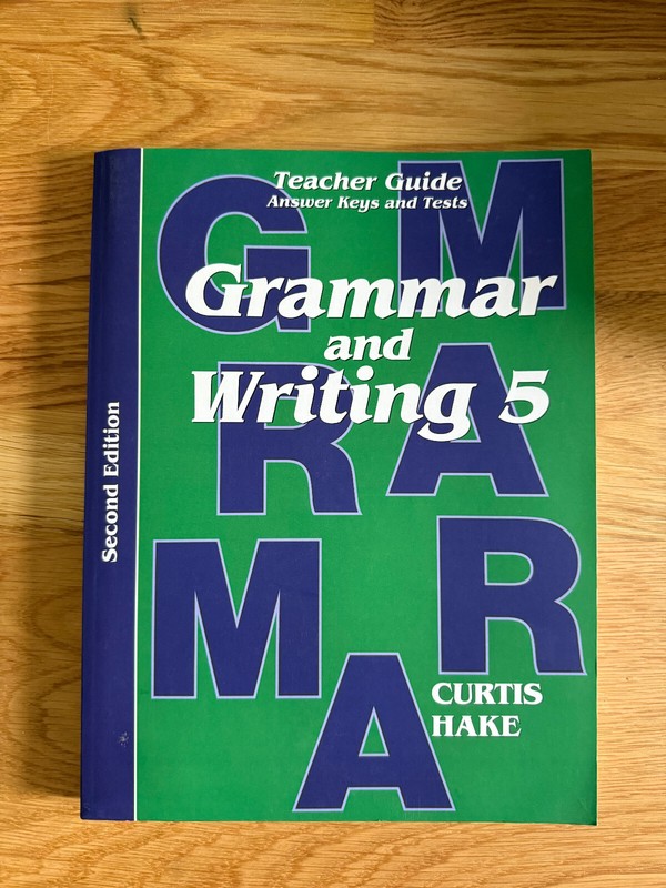 Curtis Hake Grammar and Writing 5, 2nd edition Teacher Guide