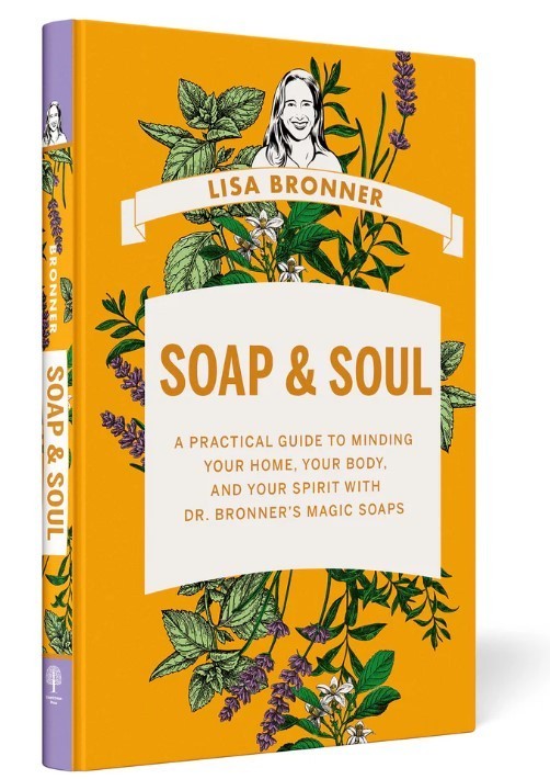 Soap and Soul hardcover: A Practical Guide to Minding Your Home, Body, and Soul