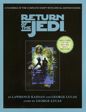 SCRIPT FACSIMILE: STAR WARS: EPISODE 6: RETURN OF THE JEDI By George Lucas *VG+*