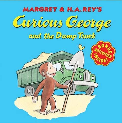 Curious George and the Dump Truck – Paperback By H. A. Rey – GOOD
