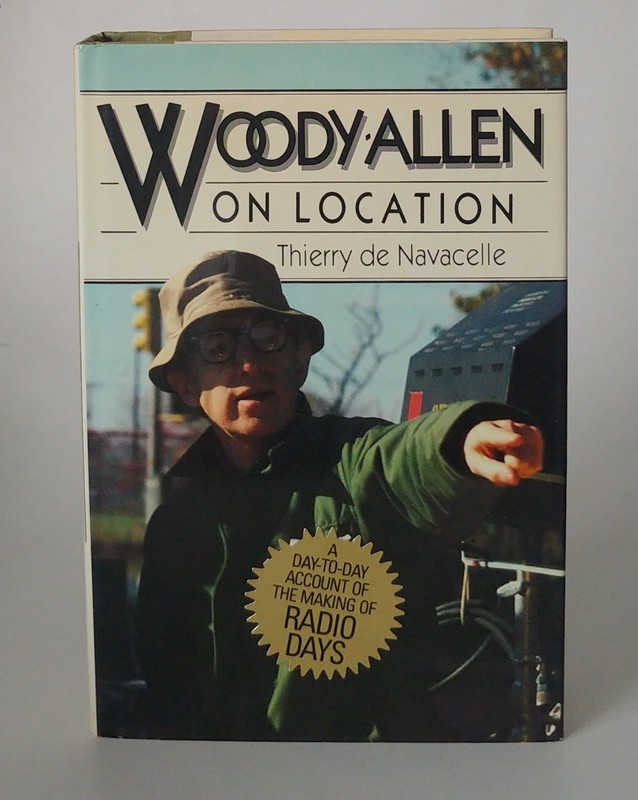 Woody Allen on Location De Navacelle, Thierry – Hardcover *LIKE NEW*