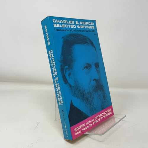 Charles S. Peirce, Selected – Paperback, by Peirce Charles S.; – Acceptable