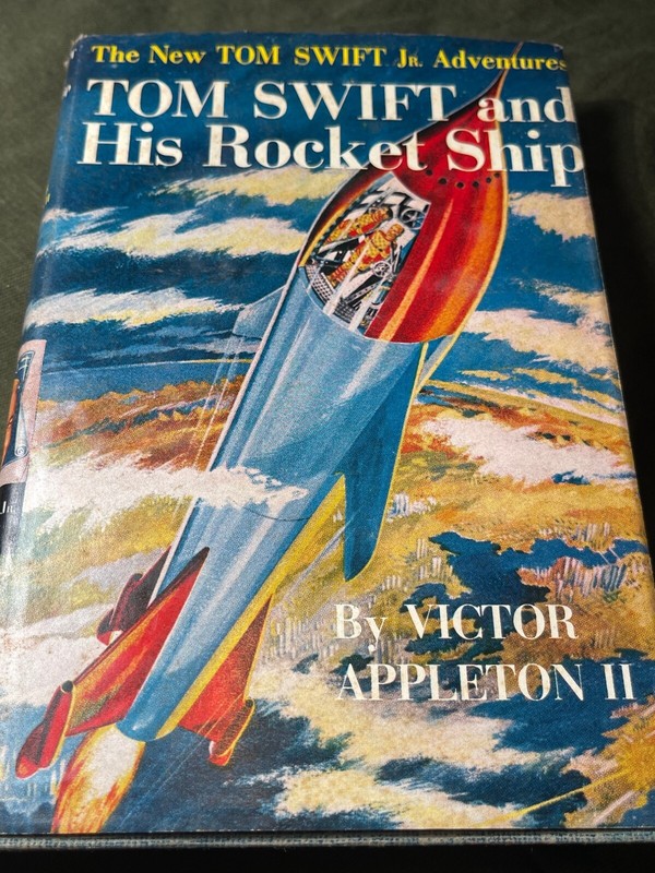 TOM SWIFT and His Rocket Ship. Victor Appleton II. 1954 Grosset & Dunlap, Inc.