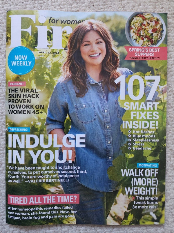 First for Women Magazine April 22, 2024 Valerie Bertinelli Indulge In You