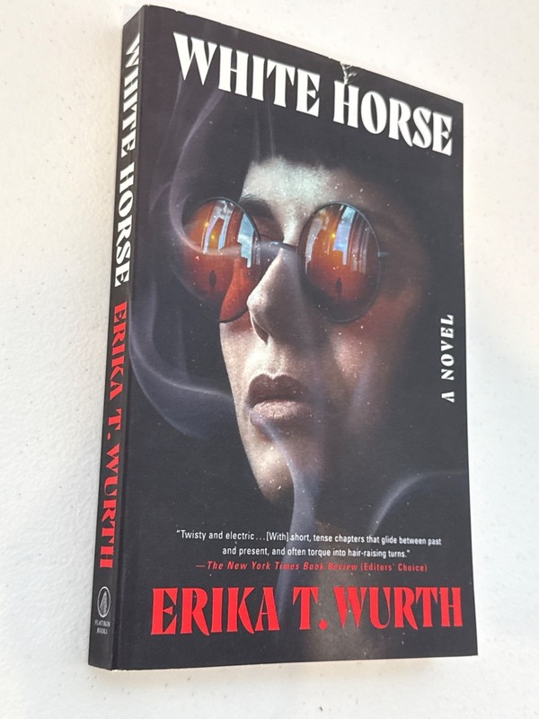 White Horse Erika T Wurth Paperback Book Horror Supernatural Thriller Novel gallery