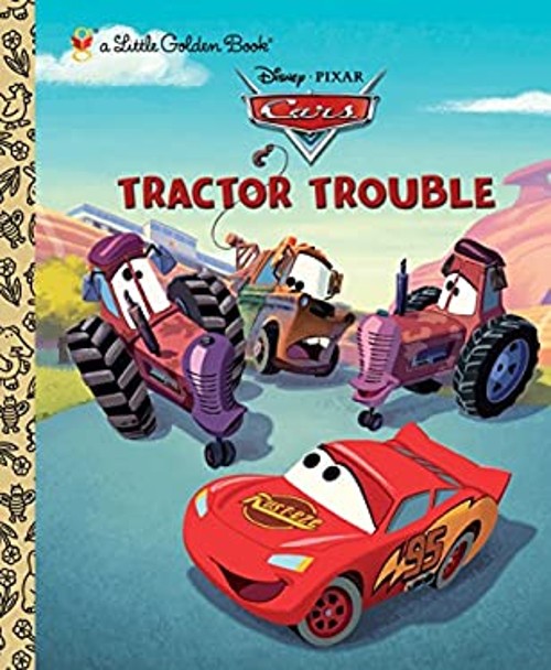 Tractor Trouble Disney/Pixar Cars Hardcover Frank Berrios