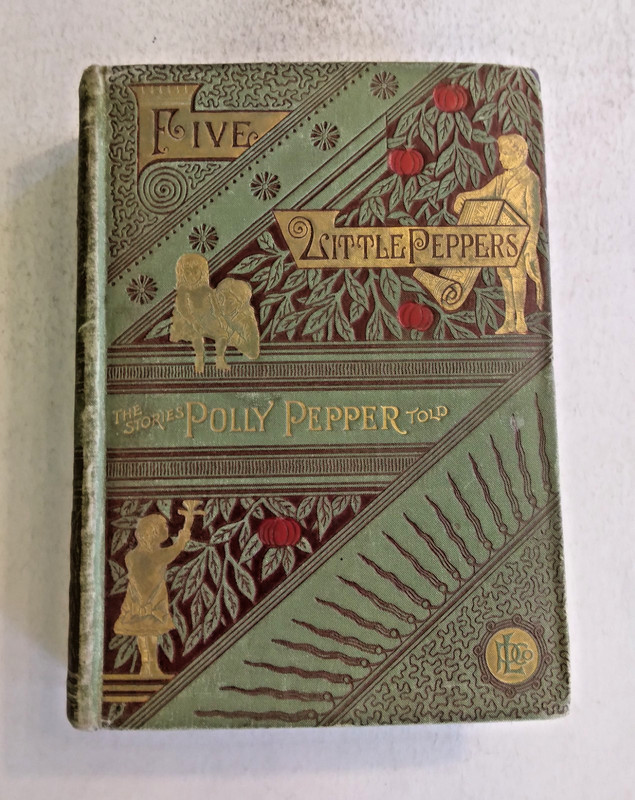 Five Little Peppers by Margaret Sidney 1899 Lothrop Hardcover Antiquarian