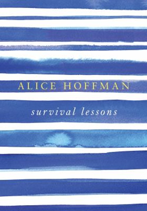 Survival Lessons Hardcover Alice Hoffmann