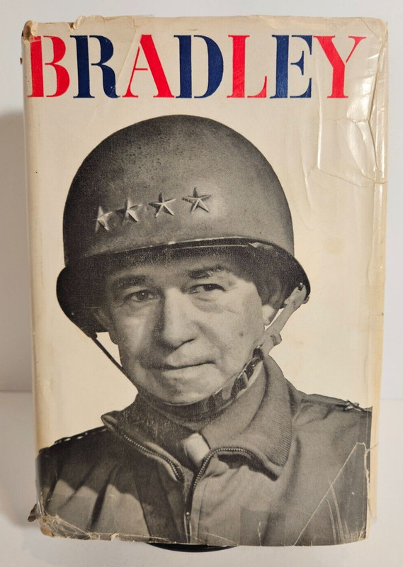 Bradley: A Soldier’s Story by Omar N. Bradley, 1951 Book of the Month Club