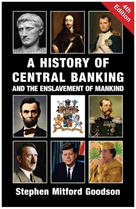 A History of Central Banking and the Enslavement of Mankind by Stephen..... gallery