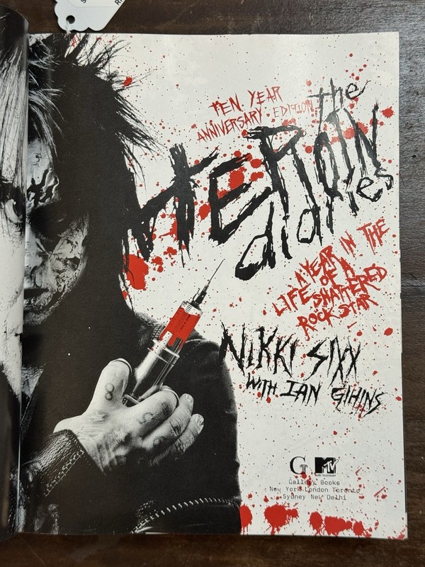 The Heroin Diaries By Nikki Sixx SIGNED 10th Anniversary Edition - Motley Crue gallery