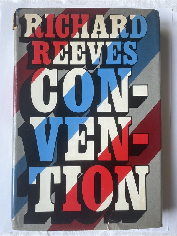 CONVENTION BY RICHARD REEVES 1977 FIRST EDITION