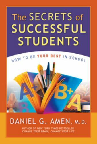 The Secrets of Successful Students – 9781886554207, Daniel G Amen, paperback