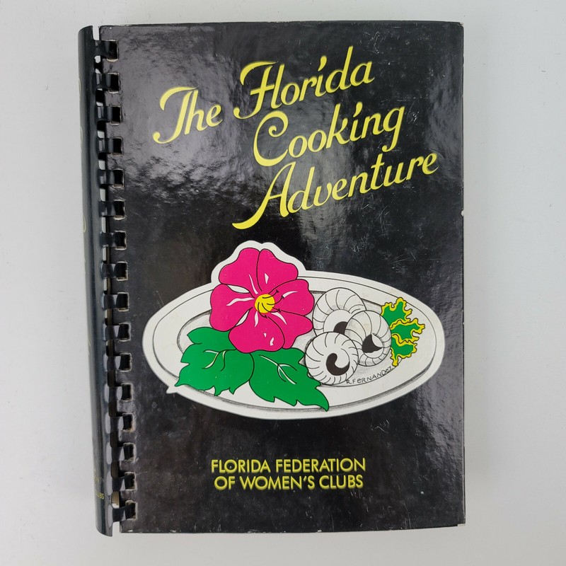 Vtg 1987 Florida Cooking Adventure Federation of Womens Club Cookbook Cocoa FL
