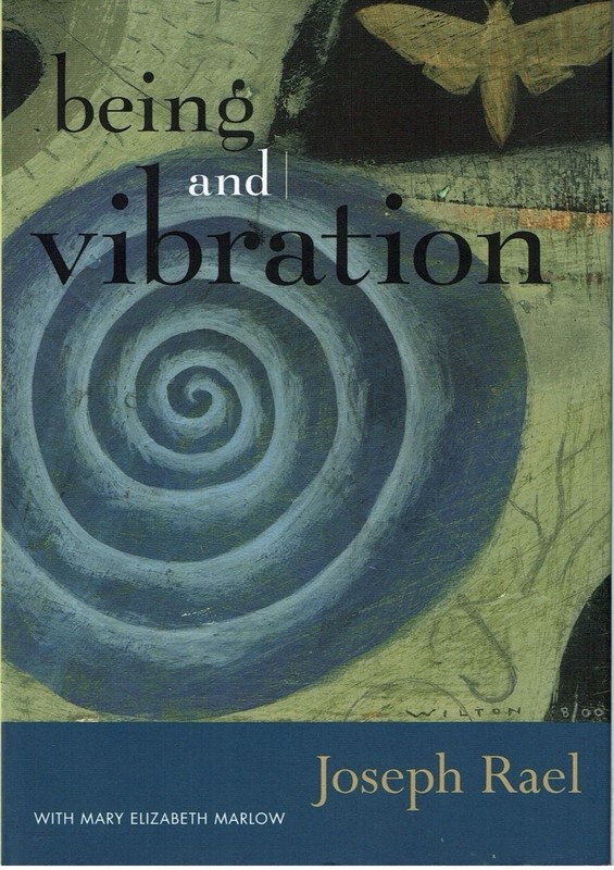 Being and Vibration Joseph Rael Native American 1993 1st Edition 2nd Printing PB