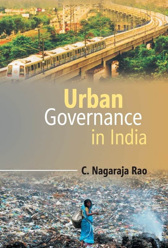C Rao Nagaraja Urban Governance In India (Hardback) (UK IMPORT)