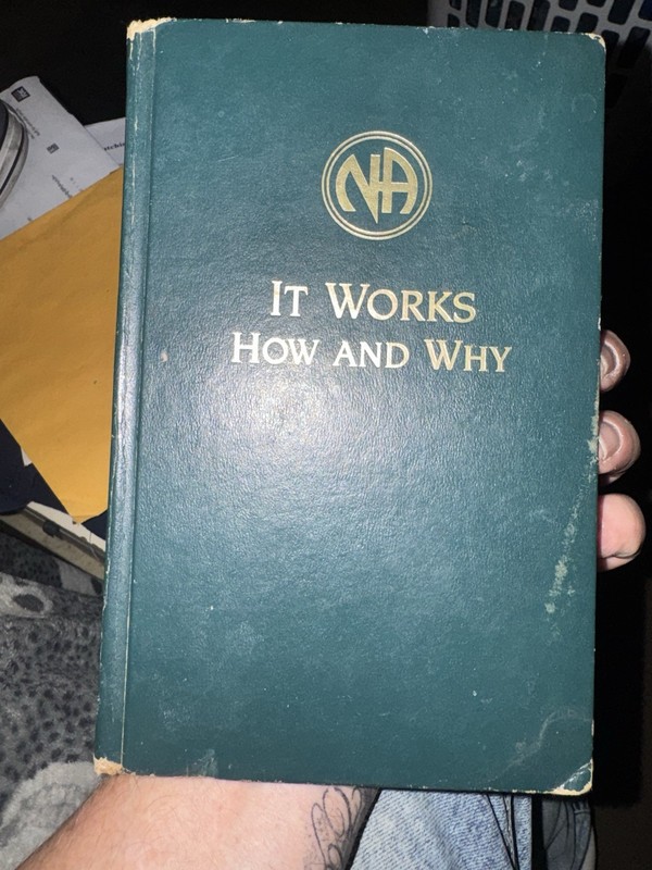 Narcotics Anonymous It Works How and Why First Printing