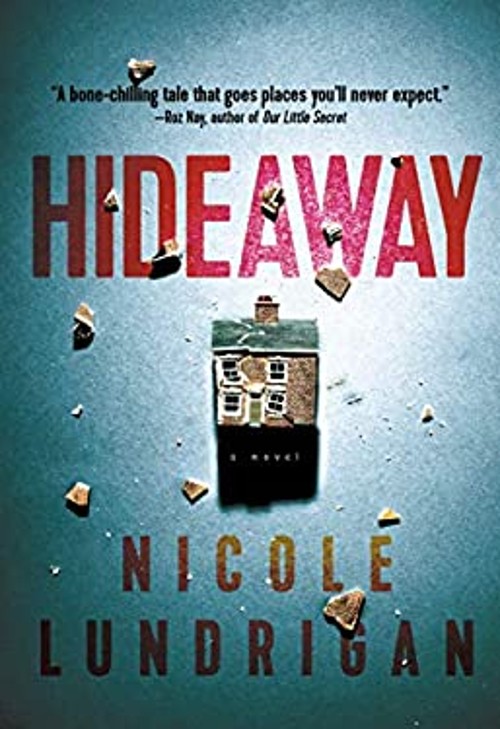 Hideaway Paperback Nicole Lundrigan