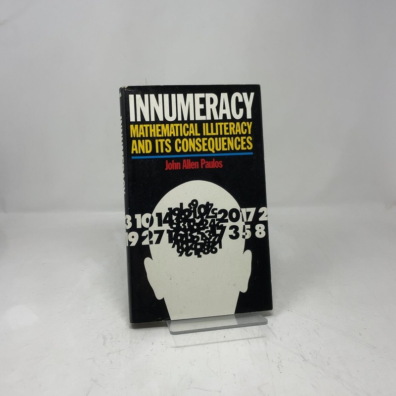 Innumeracy by John Allen Paulos HC First Edition Very Good 1988