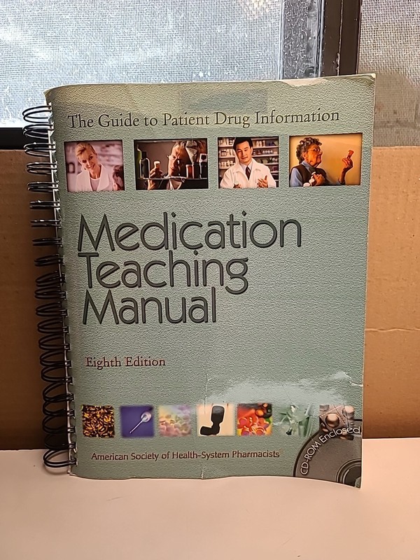 Medication Teaching Manual 8th Edition ASHP Patient Drug Information Guide