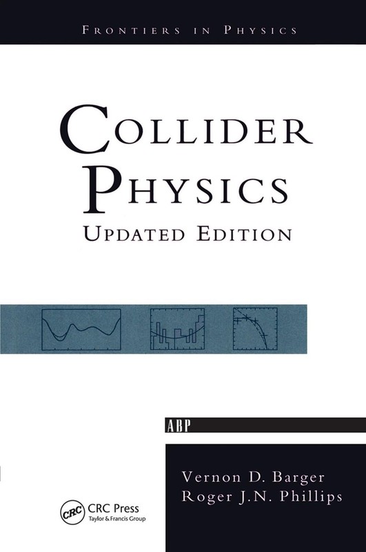 Collider Physics by Vernon D. Barger Hardcover Book