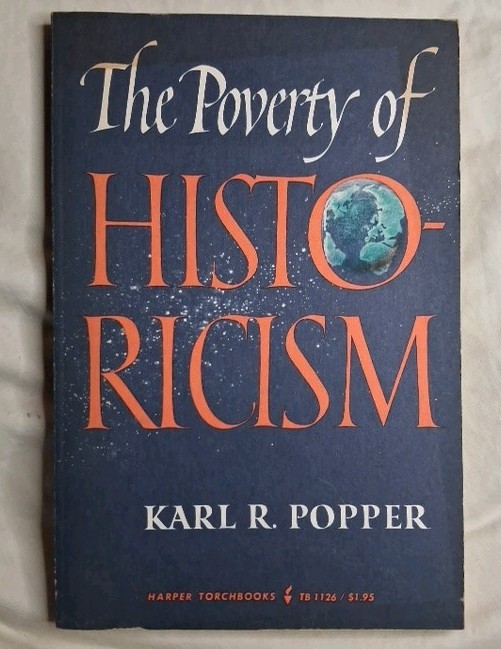 THE POVERTY OF HISTORICISM Karl R. Popper 1964 PB Harper Torchbooks Edition