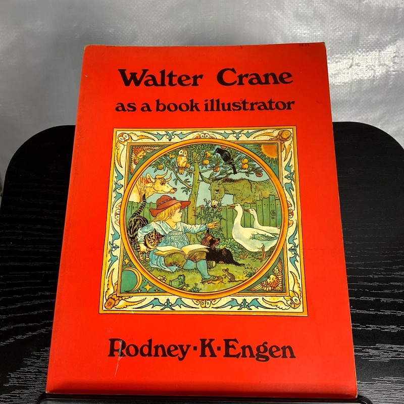 Walter Crane as a Book Illustrator Rodney K. Engen 1979 Illustrated Art