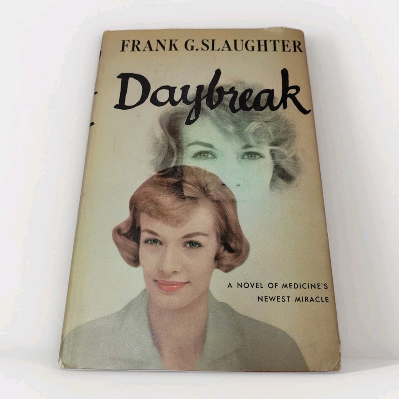 1954 Daybreak Frank G Slaughter Doubleday HC DJ Vintage Medical Novel